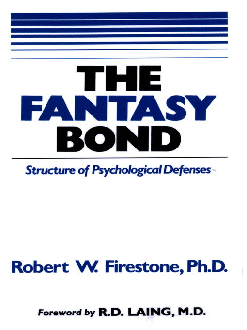 Title details for The Fantasy Bond by Robert W. Firestone - Wait list
